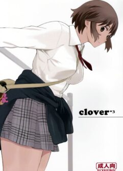  (C85) [Kansai Orange (Arai Kei)] Clover * 3 (Yotsubato!)